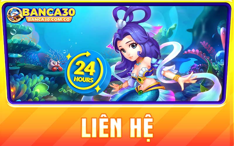 Liên hệ Banca – Chăm sóc khách hàng hỗ trợ nhanh chóng 24/7