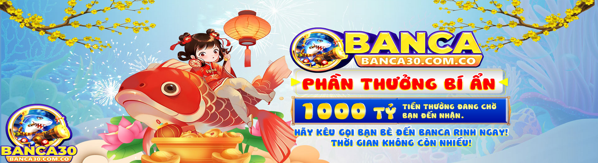 Banca - Phần thưởng bí ẩn